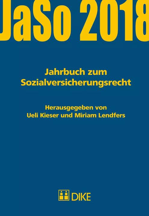 Image du produit DiKE Jahrbuch zum Sozialversicherungsrecht 2018 (Allemand, Ueli Kieser, Thomas Gächter, 2018)