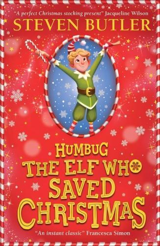 Humbug: The Elf Who Saved Christmas (Anglais, Kenneth Anderson (Illustr.), Steven Butler, 2022)
