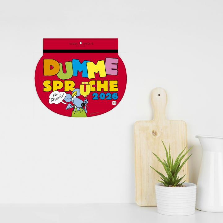 Produktbild Heye Bildkalender Dumme Sprüche (Harter Einband, Deutsch)
