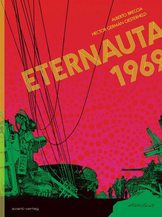 Actual product image Avant Skincare Eternauta 1969 (German, Alberto Breccia, Héctor G. Oesterheld, André Höchemer, Alberto Oesterheld, 2017)