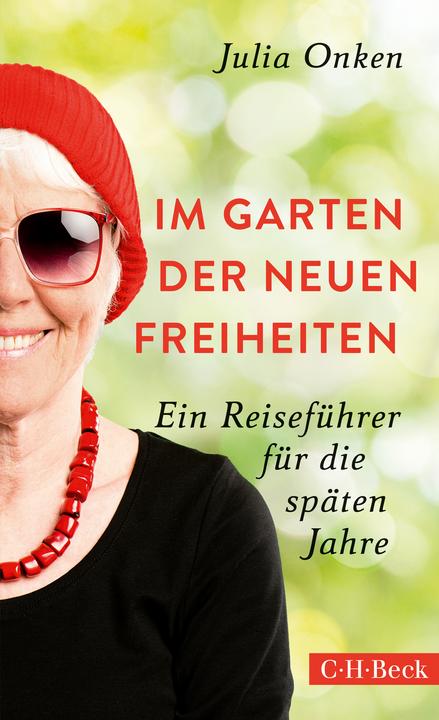Produktbild Im Garten der neuen Freiheiten (Deutsch, Julia Onken, 2024)