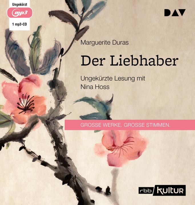 Produktbild Der Liebhaber (Marguerite Duras, Ilma Rakusa, Nina Hoss, Deutsch)