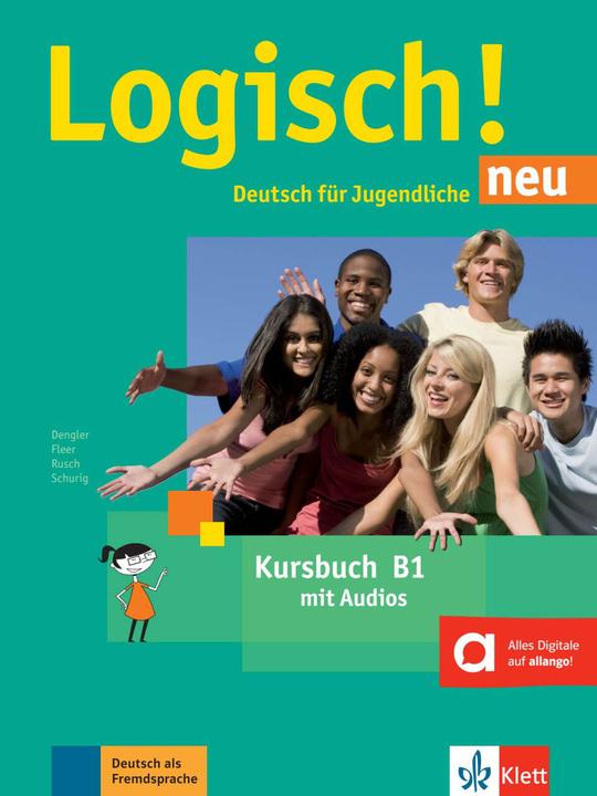 Actual product image Logisch! neu B1. Kursbuch mit Audios zum Download (German, Cordula Schurig, Sarah Fleer, Stefanie Dengler, Paul Rusch, 2018)