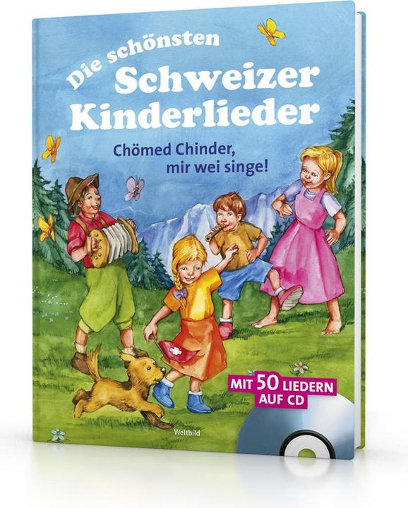 The most beautiful Swiss children's songs (Swiss German, Wuillemet Sascha, 2018)