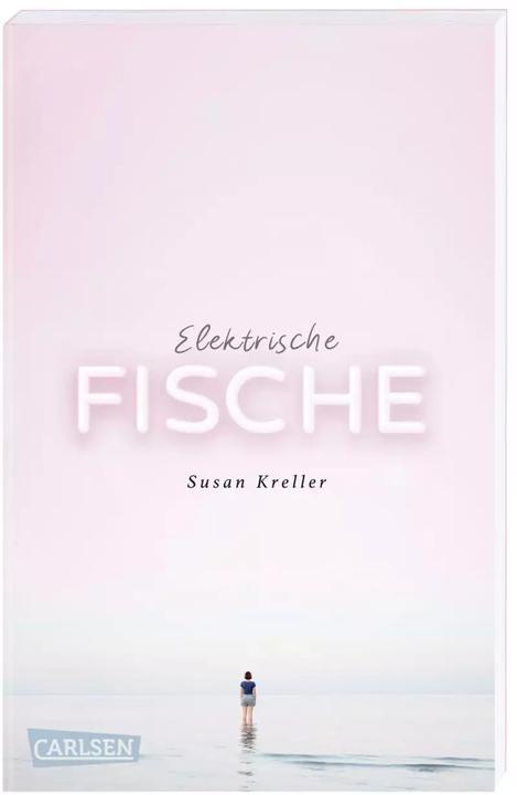 Produktbild Elektrische Fische (Susan Kreller, Deutsch)