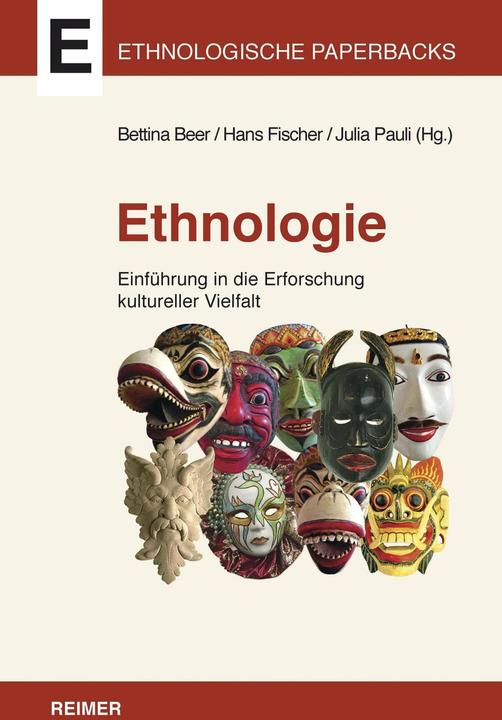 Produktbild Ethnologie (Deutsch, Julia Pauli, Christoph Antweiler, Hans Fischer, Bettina Beer, 2017)