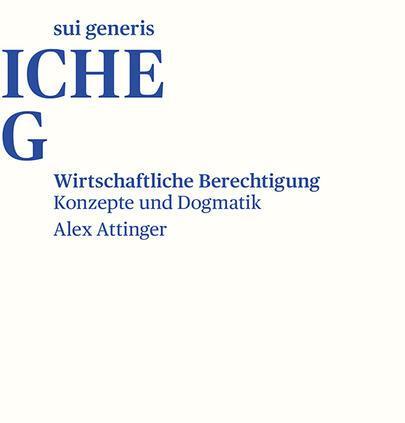 Produktbild Wirtschaftliche Berechtigung – Konzepte und Dogmatik (Deutsch, Attinger Alex, 2024)