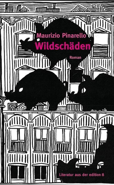 Produktbild Wildschäden (Deutsch, Maurizio Pinarello, 2018)