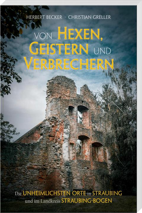 Produktbild Von Hexen, Geistern und Verbrechern (Deutsch, Herbert Becker, 2024)