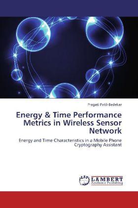 Actual product image Energy & Time Performance Metrics in Wireless Sensor Network (Pragati Patil-Bedekar, 2012)