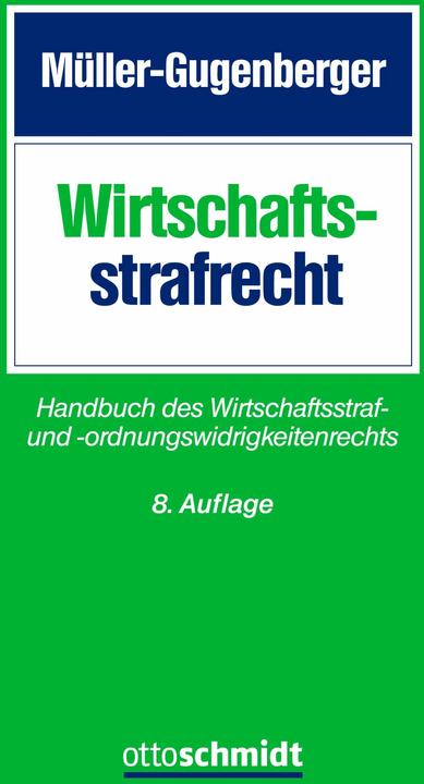 Produktbild Wirtschaftsstrafrecht (Deutsch, Philipp(OStA)/Wagenpfeil, Heiko(OStA), Kuhn, 2024)