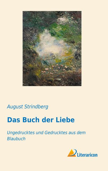 Produktbild Das Buch der Liebe (August Strindberg, 2017)