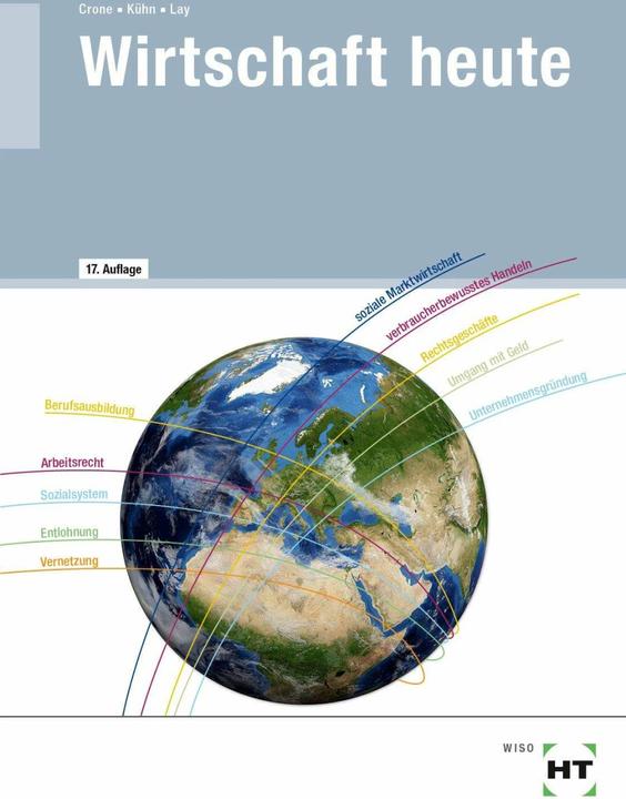 Produktbild eBook inside: Buch und eBook Wirtschaft heute (Deutsch, Reiner Kühn, Martin Lay, Bernd Dr. Crone, 2023)