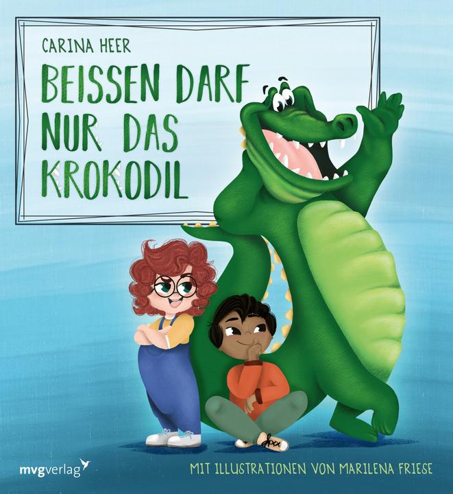 Produktbild Beissen darf nur das Krokodil (Deutsch, Carina Heer, 2022)
