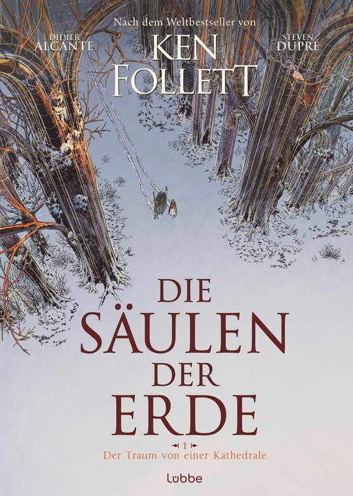 Die Säulen der Erde - Der Traum von einer Kathedrale (Tedesco, Didier Alcante, Ken Follett, Steven Dupré, 2024)