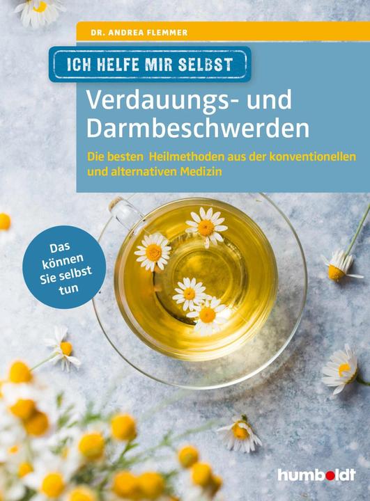 Ich helfe mir selbst - Verdauungs- und Darmbeschwerden (Duits, Dr. Andrea Flemmer, 2021)