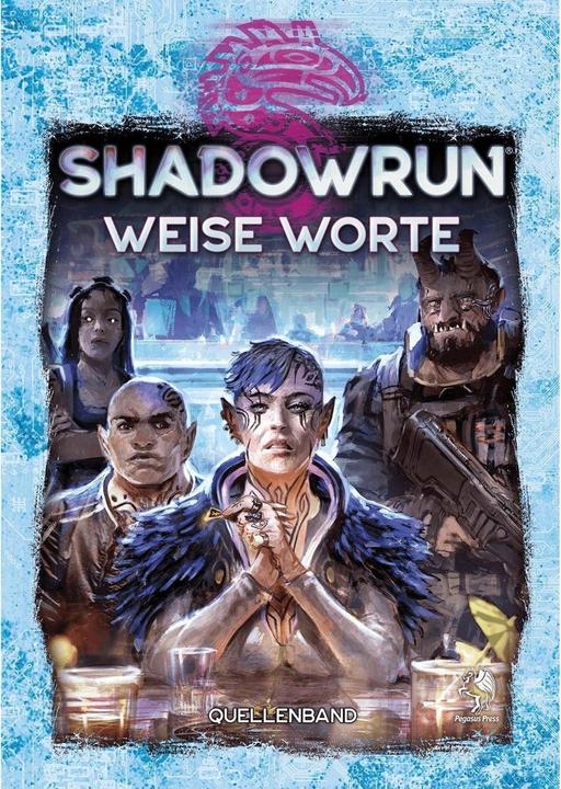 Produktbild Pegasus Shadowrun: Weise Worte (Hardcover) (Deutsch)