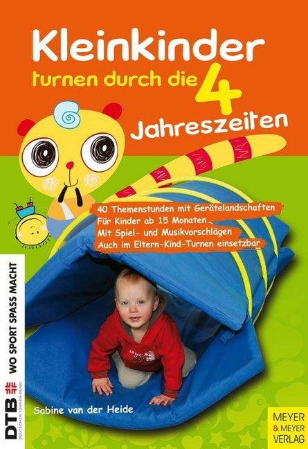 Actual product image Where sports are fun. Toddlers do gymnastics through the four seasons (German)