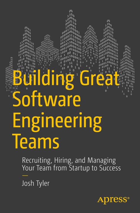 Immagine prodotto Building Great Software Engineering Teams (Inglese, Joshua Tyler, 2015)