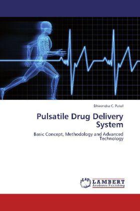 Actual product image Pulsatile Drug Delivery System (German, Dhirendra C. Patel, 2012)