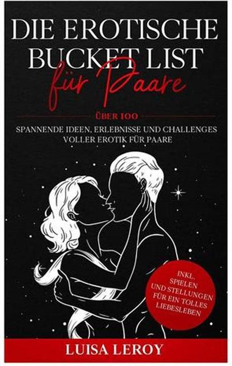 Produktbild Die Erotische Bucket List für Paare (Deutsch, Luisa Leroy, 2021)