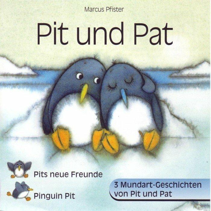 Actual product image Pit's new friends /Pit and Pat /Penguin Pit (Swiss German, Marcus Pfister, Rosalina Zweifel, 2000)