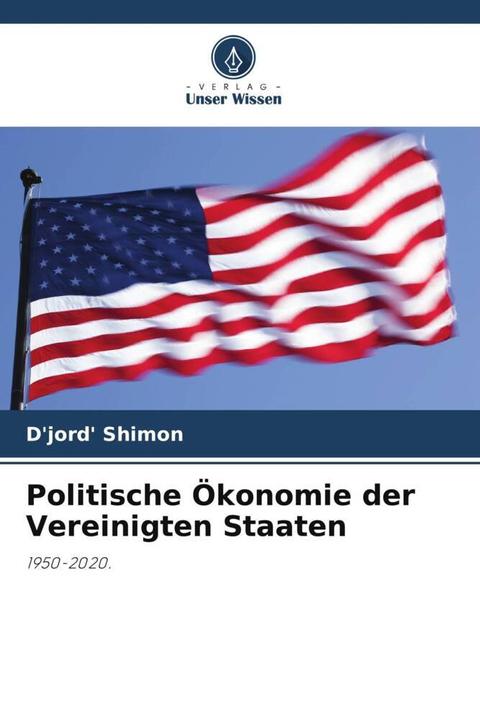 Energie-Label Politische Ökonomie der Vereinigten Staaten (D'jord' Shimon, 2023)