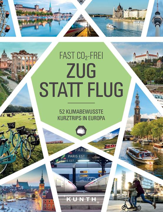 Produktbild Zug statt Flug (Deutsch, Anna Eckerl, Kerstin Majewski, Annika Voigt, 2021)