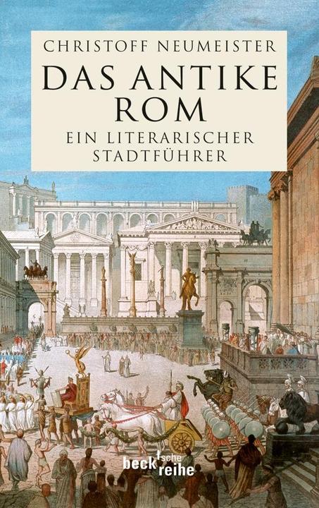 Produktbild Das antike Rom (Deutsch, Christoff Neumeister, 2010)