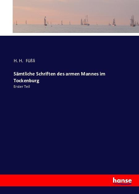 Produktbild Sämtliche Schriften des armen Mannes im Tockenburg (2016)