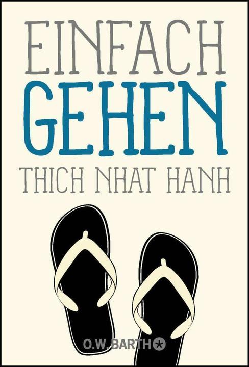 Produktbild Einfach gehen (Deutsch, Thich Nhat Hanh, 2016)