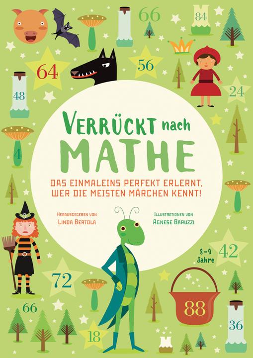 Produktbild Das Einmaleins perfekt erlernt, wer die meisten Märchen kennt! (Deutsch, Linda Bertola, 2018)
