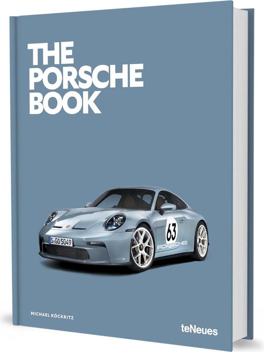 The Porsche Book (Tedesco, Inglese, Michael Köckritz, 2024)