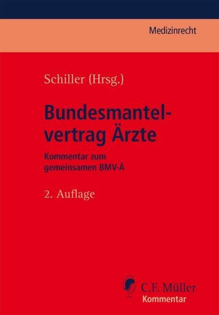 Produktbild Bundesmantelvertrag Ärzte (Deutsch, Erik Hahn, Christoph Altmiks, Stefan Hochgesang, Jörg Hofmayer, Christopher J. Geier, 2020)