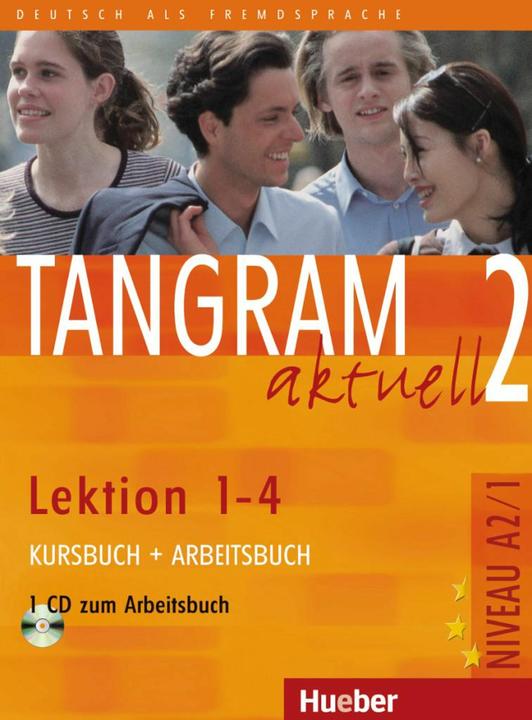 Actual product image Tangram aktuell 2 - Lektion 1-4 / Kursbuch und Arbeitsbuch mit CD zum Arbeitsbuch (German, Til Handsome, Anja Schümann, Rosa-Maria Dallapiazza, Edward from Jan, 2013)
