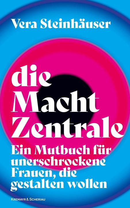 Produktbild Die Machtzentrale (Deutsch, Vera Steinhäuser, 2023)