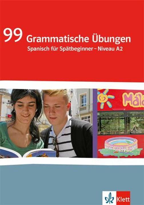 Produktbild 99 Grammatische Übungen Spanisch (A2) (Deutsch, 2011)