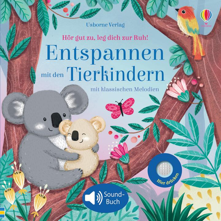 Listen carefully, lie down to rest! Relax with the animal children (German)
