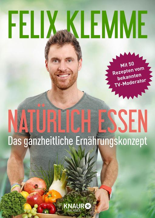 Produktbild Natürlich essen (Deutsch, Felix Klemme, 2016)