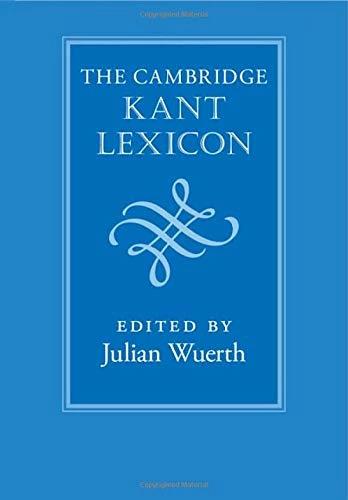 Actual product image The Cambridge Kant Lexicon (English, Julian Wuerth, 2022)