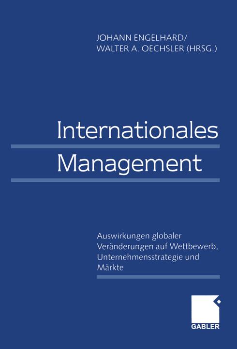 Produktbild Internationales Management / International Management (Walter A. Oechsler, Johann Engelhard, 2012)