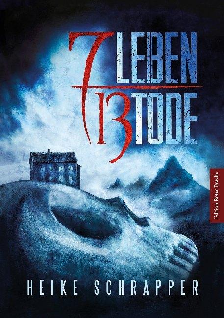 Produktbild Schrapper:7 Leben 13 Tode (Heike Schrapper, 2020)