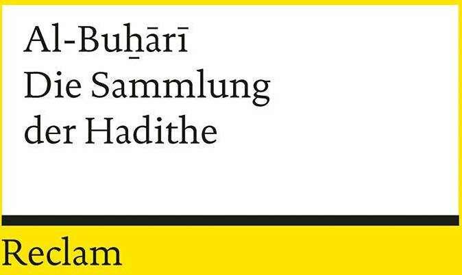 Produktbild Die Sammlung der Hadithe (Deutsch, Dieter Ferchl, Al-Buhari, 2024)