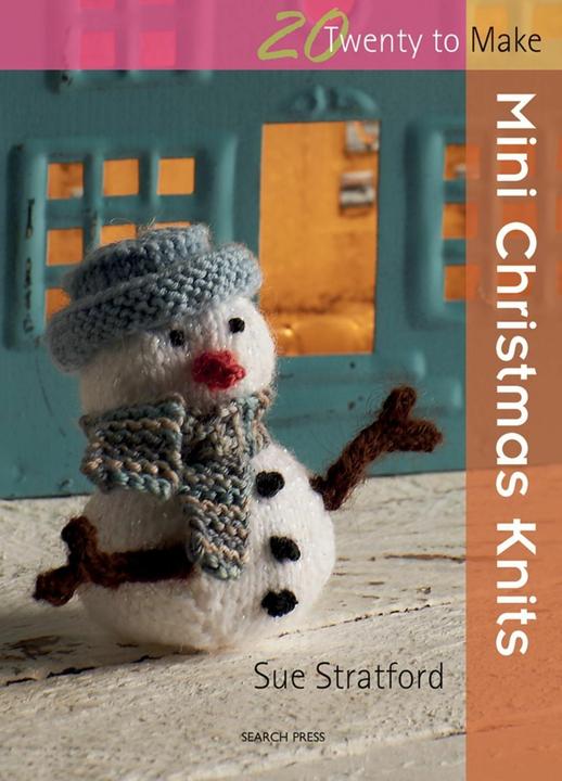 Produktbild Mini Christmas Knits (Englisch, Sue Stratford, 2011)