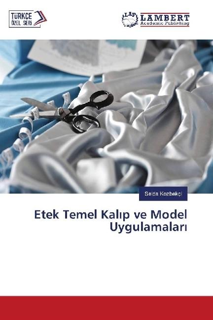 Produktbild Etek Temel Kalip ve Model Uygulamalari (Selda Kozbekçi, 2017)