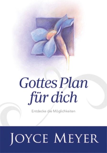 Le plan de Dieu pour toi (Allemand, Joyce, Meyer, 2016)