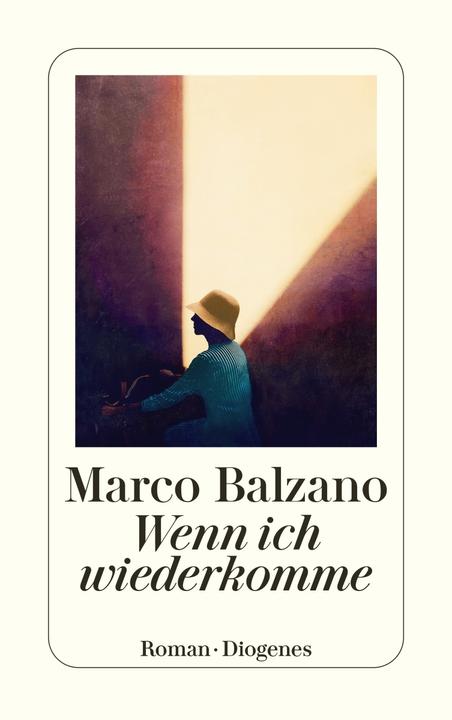 Wenn ich wiederkomme (Deutsch, Marco Balzano, Peter Klöss, 2024)