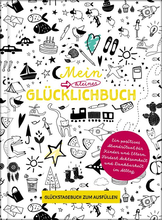 Produktbild Mein kleines Glücklichbuch | Dankbarkeitstagebuch für Kinder | 3 Minuten Tagebuch für Kinder (Deutsch, Lisa Wirth, 2020)