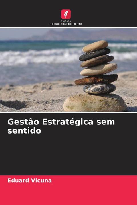 Actual product image Gestão Estratégica sem sentido (Eduard Vicuna, 2024)