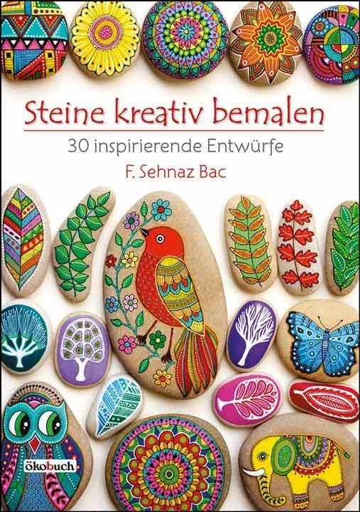 Image du produit Steine kreativ bemalen (Allemand, F. Sehnaz Bac, Renate Himmelmann, 2018)